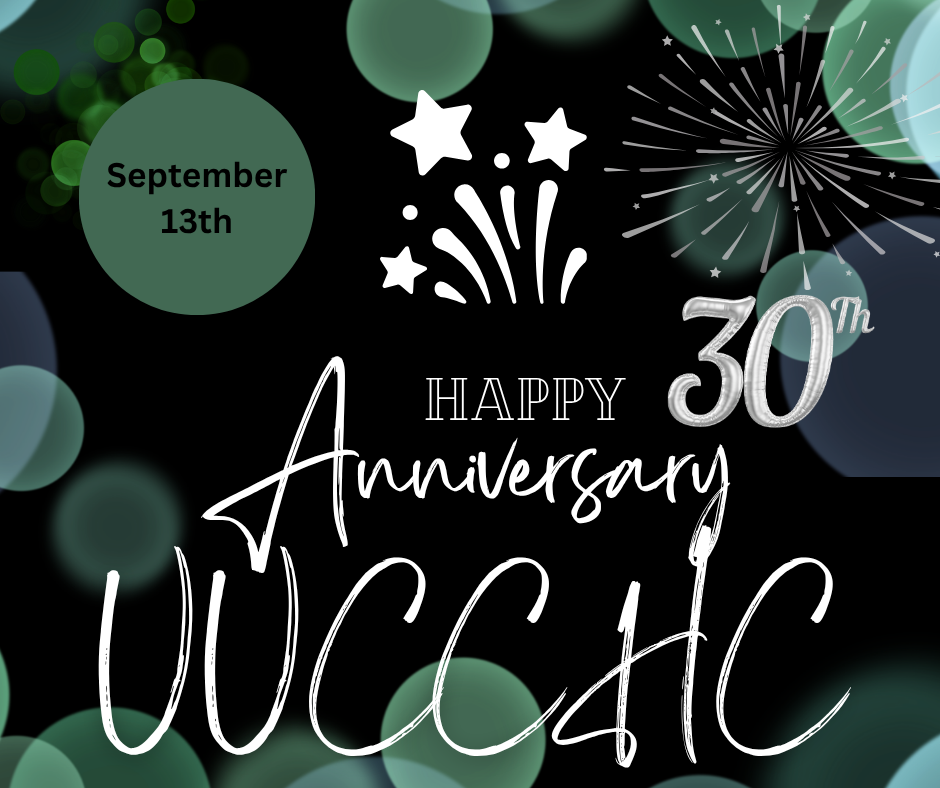 UUCCHC 30th Year Anniversary Events